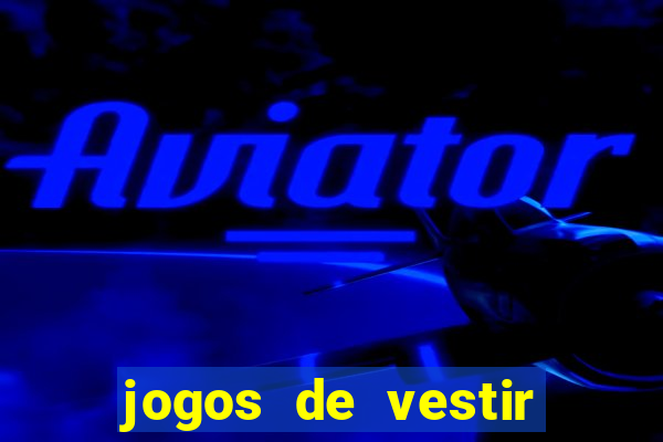 jogos de vestir noivas e maquiar